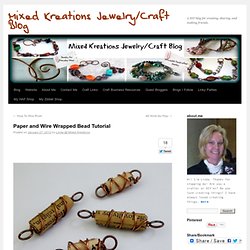 Paper & Wire Wrapped Bead Tutorial