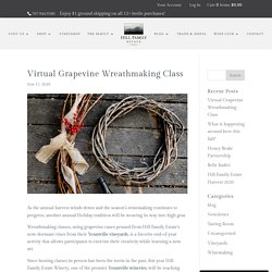Virtual Grapevine Wreathmaking Class