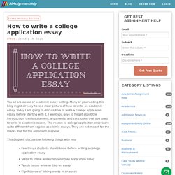 How to write a college application essay