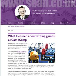 How to write computer games: tips from Gamecamp 4