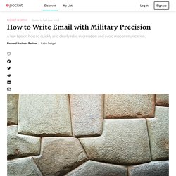 How to Write Email with Military Precision - Harvard Business Review - Pocket