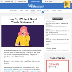 How Do I Write A Good Thesis Statement?