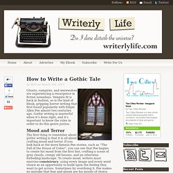 How to Write a Gothic Tale