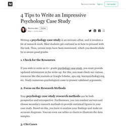 4 Tips to Write an Impressive Psychology Case Study