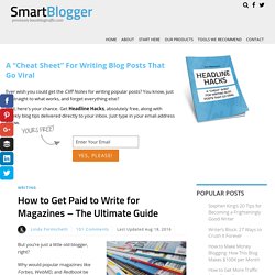 How to Get Paid to Write for Magazines – The Ultimate Guide