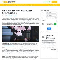 How to write what are you passionate about essay