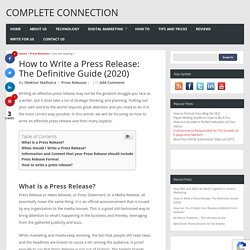 How to Write a Press Release: The Definitive Guide (2020)