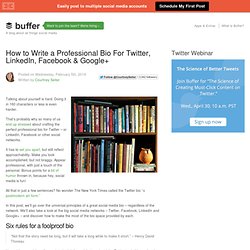How to Write a Professional Bio For Your Social Media Profiles