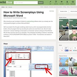How to Write Screenplays Using Microsoft Word: 9 steps