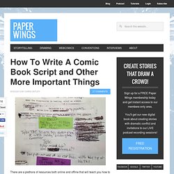How To Write A Comic Book Script and Other More Important Things