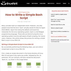 How to Write a Simple Bash Script – Linux Hint