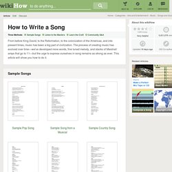How to Write a Song (with 3 Sample Songs)