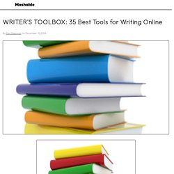 WRITER&#039;S TOOLBOX: 35 Best Tools for Writing Online