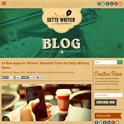 14 Best Apps for Writers: Essential Tools for Daily Writing Stints