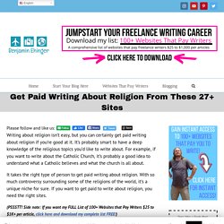 Get Paid Writing About Religion From These 27+ Sites