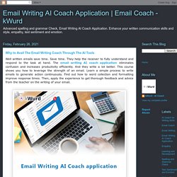Why to Avail The Email Writing Coach Through The AI Tools