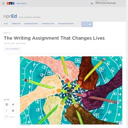 The Writing Assignment That Changes Lives : NPR Ed