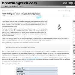 Writing use cases for agile (Scrum) projects