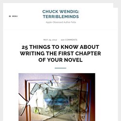 25 Things To Know About Writing The First Chapter Of Your Novel