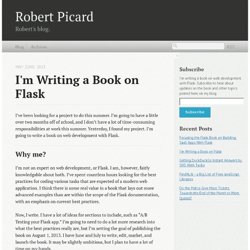 I'm writing a book on Flask - Robert Picard