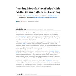 Writing Modular JavaScript With AMD, CommonJS & ES Harmony