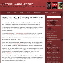 24: Writing While White