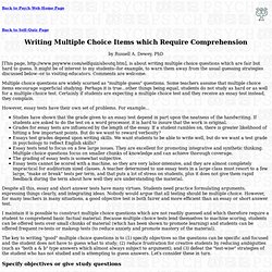 Writing Multiple Choice Items which Require Comprehension