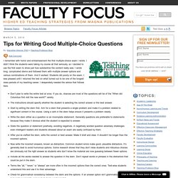 Tips for Writing Good Multiple-Choice Questions