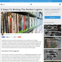 6 Steps To Writing The Perfect Logline