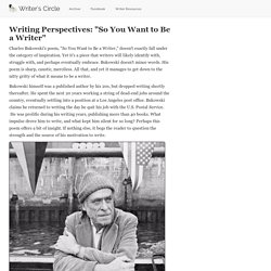 Writing Perspectives: "So You Want to Be a Writer"