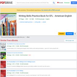Writing Skills Practice Book for EFL - American English ( 157 Pages )