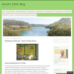 Writing in Primary – Part I: Early Years