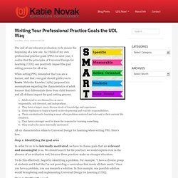 Writing Your Professional Practice Goals the UDL Way - Katie Novak, Ed.D.
