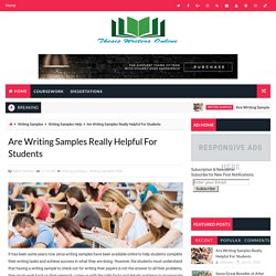 Are Writing Samples Really Helpful For Students - Thesis Writers Online