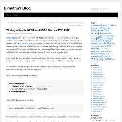 s Blog » Blog Archive » Writing a Simple REST and SOAP Service With PHP