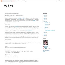 My Blog: Writing systemd service files