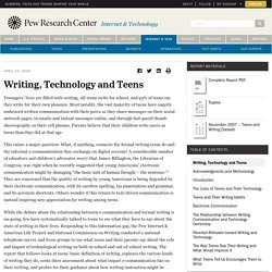 Writing, Technology and Teens