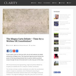 The Magna Carta Debate - Time for a Written UK Constitution? - Clarity News