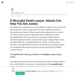 A Wrongful Death Lawyer, Atlanta Can Help You Get Justice