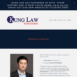 Wrongful Dismissal — Kung Law