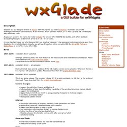 wxGlade: a GUI builder for wxWidgets/wxPython
