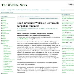 Draft Wyoming Wolf plan is available for public comment