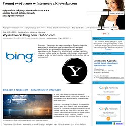 Wyszukiwarki Bing.com i Yahoo.com - Pozycjonowanie stron www