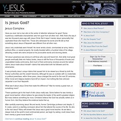 JESUS COMPLEX: Is Jesus God?