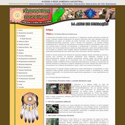 Portal Xamanismo Ancestral - Integrando o Oriente com o Ocidente