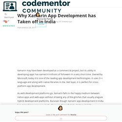 Why Xamarin App Development has Taken off in India