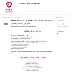 ﻿XANAX Order Online - Buy XANAX Online