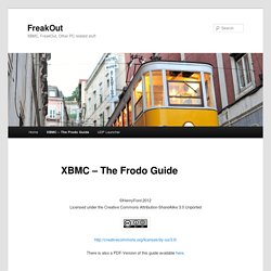 XBMC – The Frodo Guide