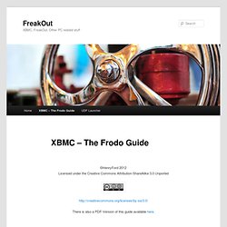 XBMC – The Frodo Guide