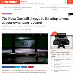 The Xbox One will always be listening to you, in your own home (update)